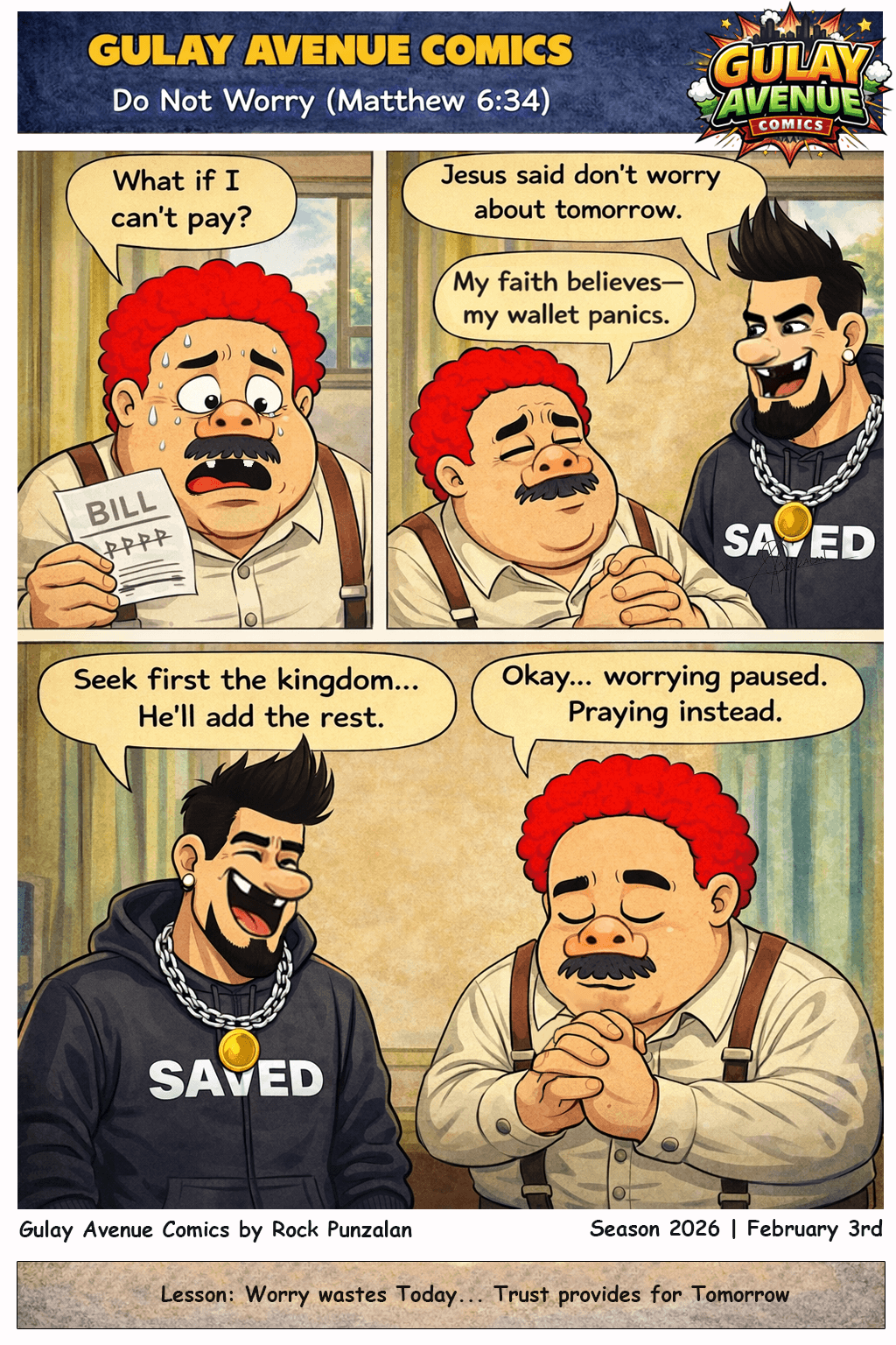 Gulay Avenue Comics — Do Not Worry (Matthew 6:34)